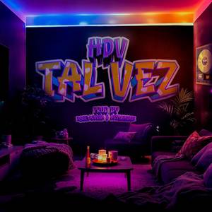 Tal vez (Explicit)