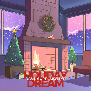 Holiday Dream (feat. MottyP)