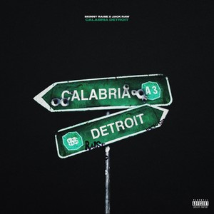 CALABRIA DETROIT (Explicit)