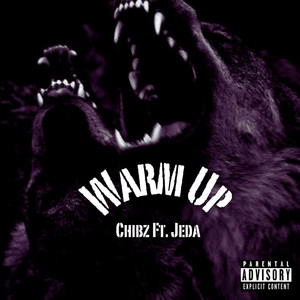 Warm Up (Explicit)