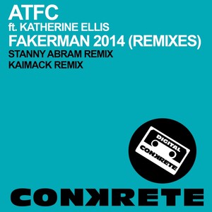 Fakerman 2014 (KaiMack Remix)