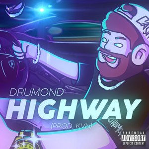Highway (Explicit)