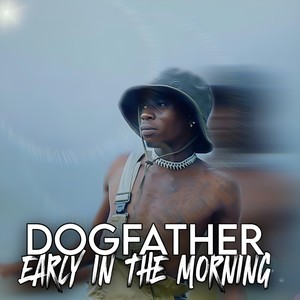 Early In The Morning (Radio Edit)