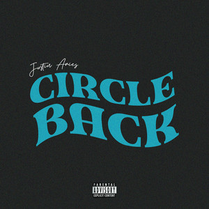 Circle Back (Explicit)