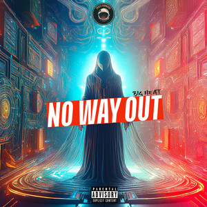 No Way Out (Explicit)