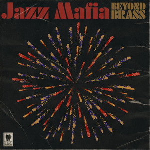 Beyond Brass