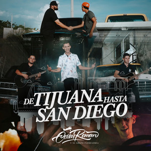 De Tijuana Hasta San Diego