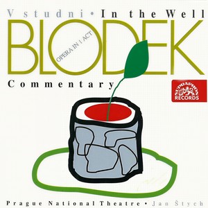 In the Well, Act I, Scene 3 - It´s St. John´s Eve Today (Veruna, Lidunka, Vojtěch, Janek)