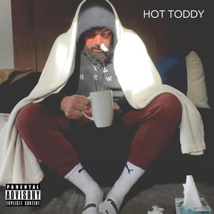 Hot Toddy (Explicit)