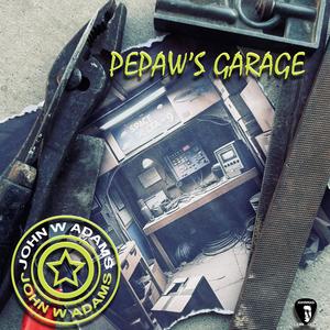 Pepaw's Garage