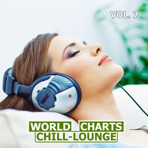 World Chill-Lounge Charts, Vol. 7