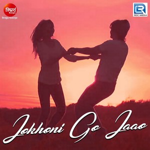 Jokhoni Go Jaao