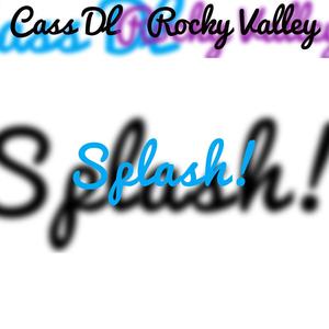 Splash! (feat. Cass DL)