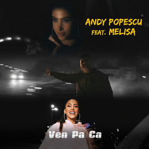 Ven Pa Ca(feat. Melisa)