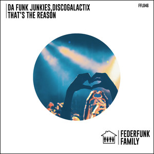 That's The Reason (Original Mix)