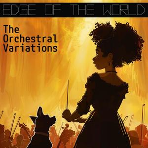 Edge of The World: The Orchestral Variations