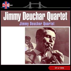 Jimmy Deuchar Quartet (EP of 1956)