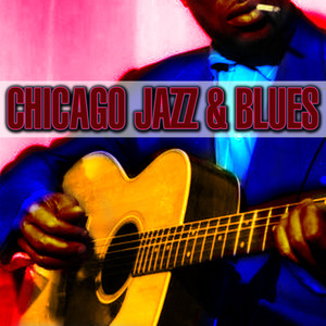 Chicago Jazz & Blues