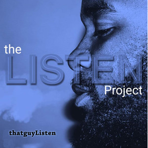 The Listen Project (Explicit)