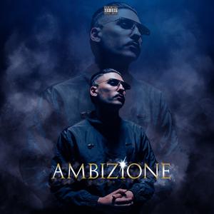 AMBIZIONE FREESTYLE (Explicit)