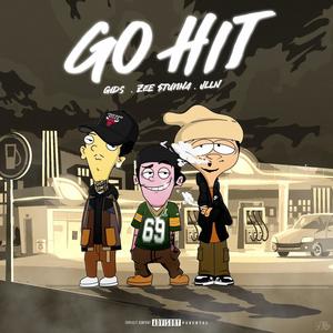 Go Hit (feat. Gids & JLLN) (Explicit)