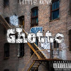 Ghetto (Explicit)