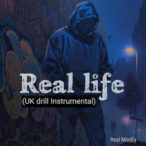 Real life (UK drill Instrumental)