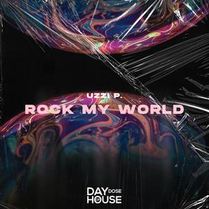 Rock My World