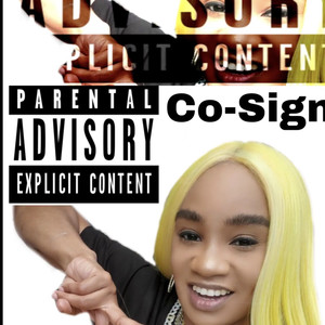 Co Sign (Explicit)