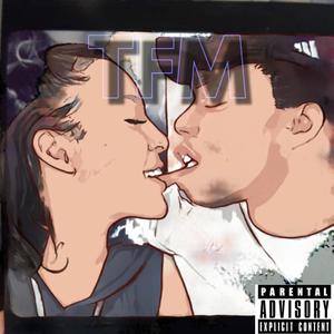 There For Me (Explicit)