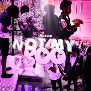 not my boo (Explicit)