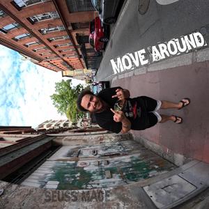 Move Around (Explicit)