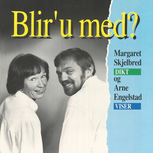 Blir´u med?