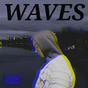 WAVES (Explicit)