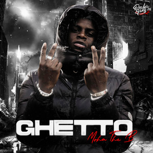 Ghetto (Explicit)