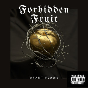 Forbidden Fruit (Explicit)