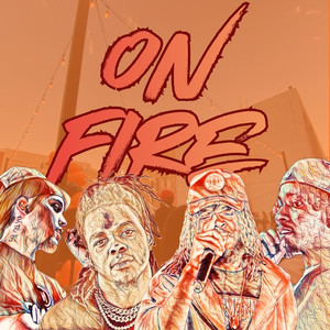 On Fire (Explicit)