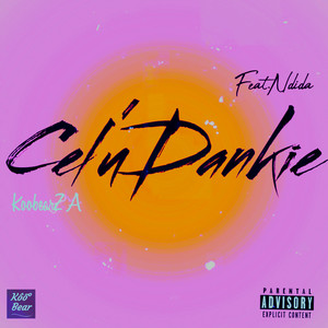 Cel'uDankie (Explicit)