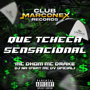 Que tcheca sensacional (feat. MC DV OFICIAL) [Explicit]