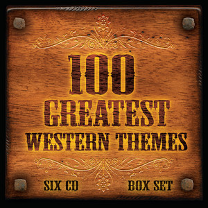 100 Greatest Western Themes