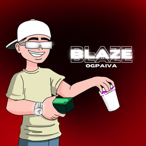 Blaze (Explicit)