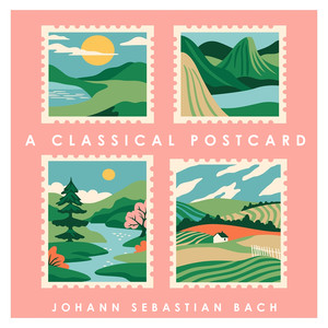 A Classical Postcard: Bach