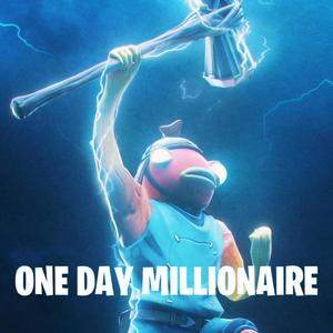 One Day Millionaire (Explicit)