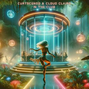 In The Club (feat. Cloud Claire) (Original Mix|Explicit)