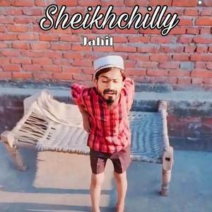 sheikhchilly (Diss track) [Explicit]