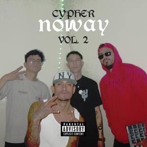 Noway Cypher vol.2 (feat. Sparky S, Maasta RZ & THP) (Explicit)