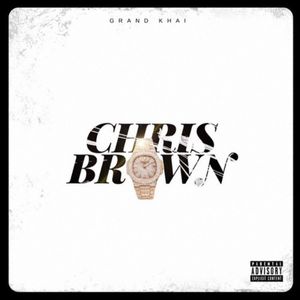 Chris Brown (Explicit)