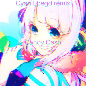 Candy Dash (混音)