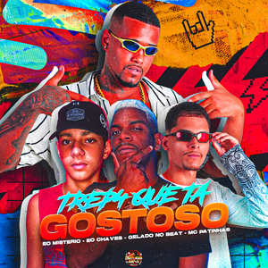 Trep4 Que Ta Gostoso (Explicit)