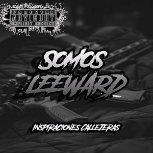 Somos LEEWARD (Explicit)